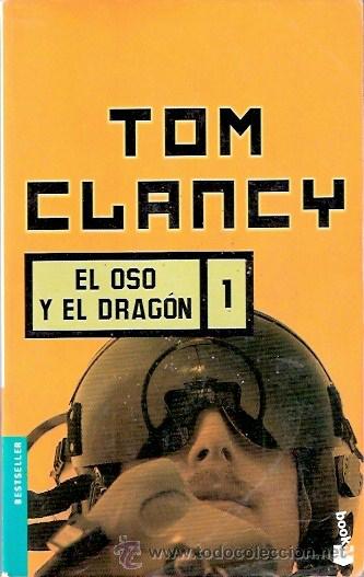 Libros: LIBRO - EL OSO Y EL DRAGON - TOM CLANCY - Foto 1