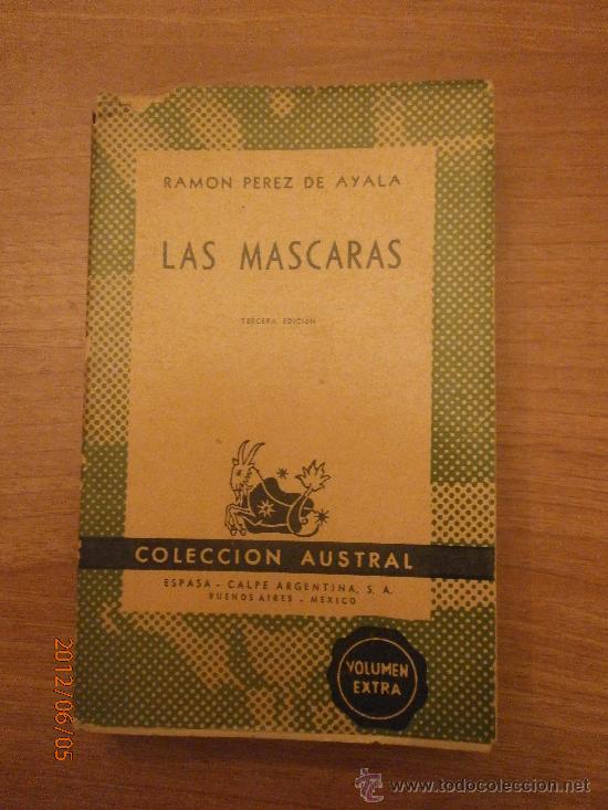 Libros: LIBRO LAS MASCARAS , RAMON PEREZ DE AYALA - TERCERA EDICION - Foto 1