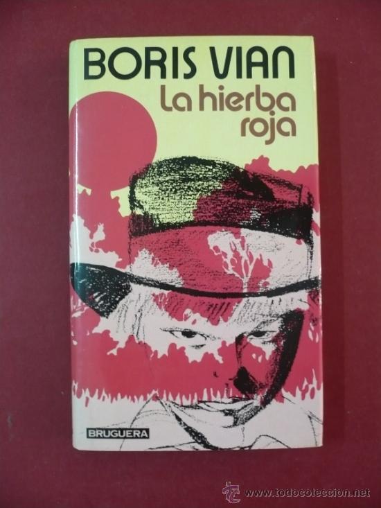 Libros: LA HIERBA ROJA. BORIS VIAN. TDK53 - - Foto 3