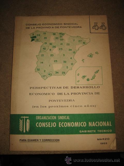 B&uuml;cher: PERSPECTIVAS DE DESARROLLO ECONOMICO DE LA PROVINCIA DE PONTEVEDRA (EN LOS PROXIMOS 5 A&Ntilde;OS) 1962