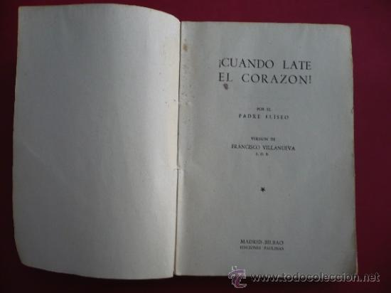 Libros: CUANDO LATE EL CORAZON. PADRE ELISEO. TDK88 - - Foto 2