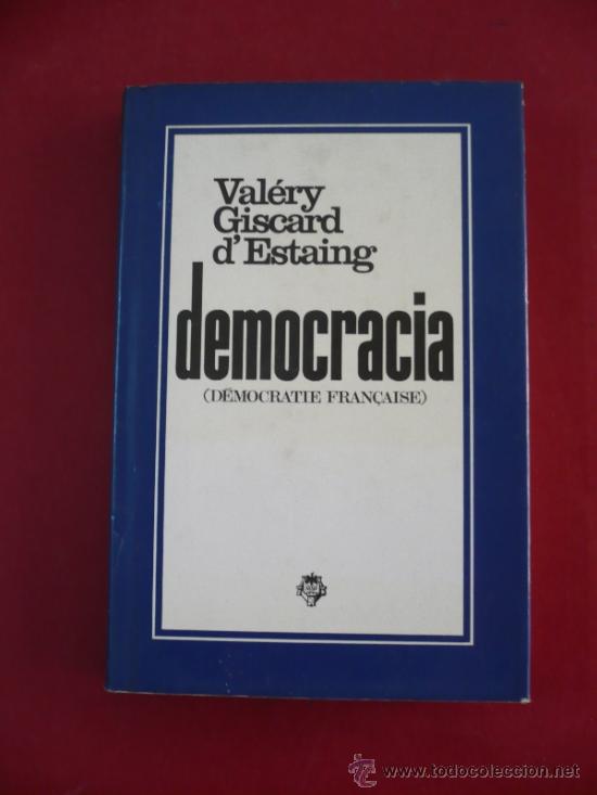 Libros: DEMOCRACIA . VALERY GISCARD. TDK70 - - Foto 3