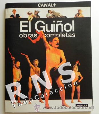 Libros: GUI&Ntilde;OL OBRAS COMPLETAS - HUMOR POL&Iacute;TICA - POL&Iacute;TICOS NOTICIAS CANAL + PLUS TELEVISI&Oacute;N - LIBRO
