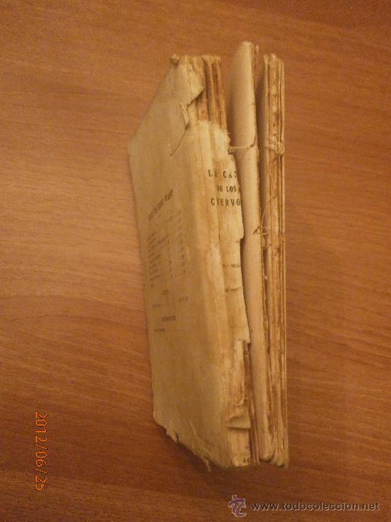 Libros: LIBRO LA CASA DE LOS CUERVOS - HUGO WAST- 82 MILLAR - Foto 2