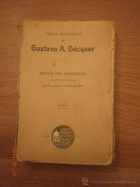 Libros: LIBRO -OBRAS ESCOGIDAS - GUSTAVO A . BECQUER - EDICION DEL MONUMENTO - Foto 1