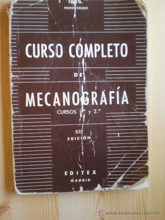 Libros: CURSO COMPLETO DE MECANOGRAF&Iacute;A.  PRIMER GRADO - Foto 1