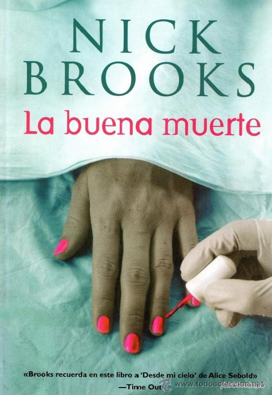 Libros: La Buena Muerte - Nick Brooks - Foto 1