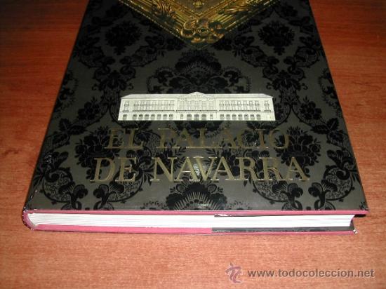 Libros: EL PALACIO DE NAVARRA 1&ordf; EDICI&Oacute;N, 1985, TIRADA DE 5000 EJEMPLARES - ref&ordf; (JC) - Foto 2