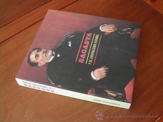 Libros: SAGASTA Y EL LIBERALISMO ESPA&Ntilde;OL - ref&ordf; (JC) - Foto 2