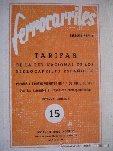 Libros: TARIFAS FERROCARRILES.RENFE.1957.373 PG - Foto 1