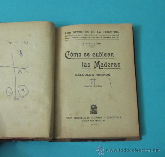 Libros: C&Oacute;MO SE CUBICAN LAS MADERAS. J. REBOLLEDO - Foto 1