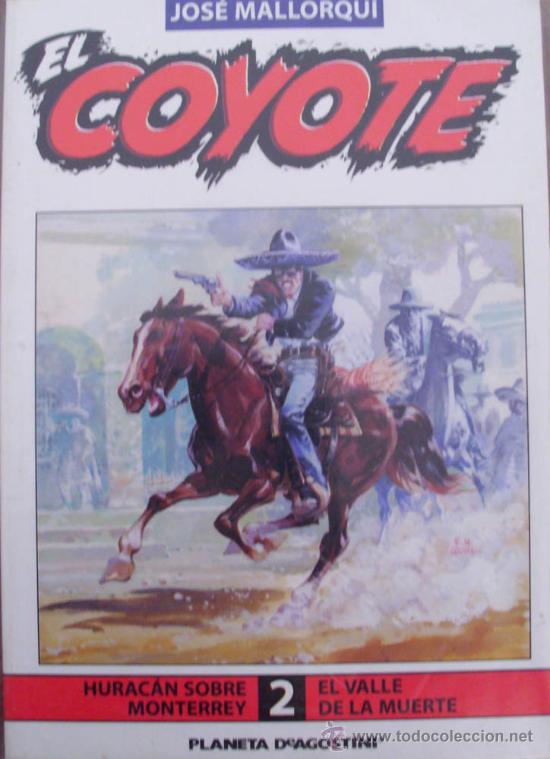 Libros: EL COYOTE. 2. HURACAN SOBRE MONTERREY. FORUM - Foto 1