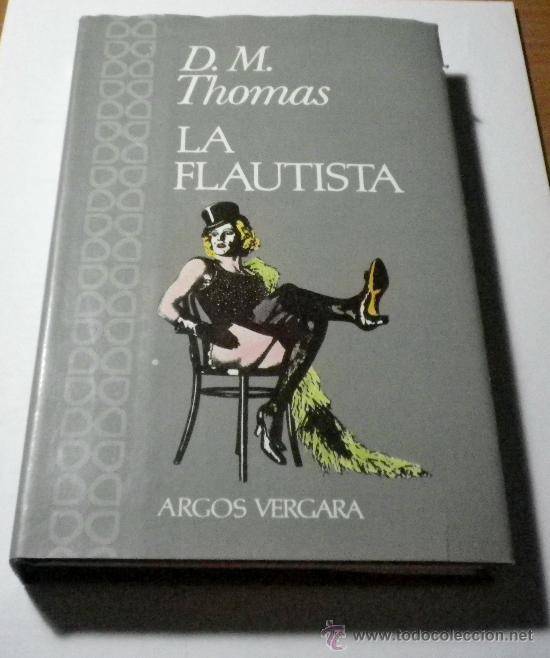 Libros: La Flautista. D.M.Thomas - Foto 1