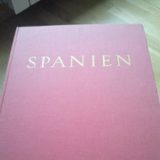 Libros: SPANIEN. OTTO SIEGNER. L'ESPAGNE (SPAIN). CENTRO PRESS. S.L. 215 PAG.. Lote 33456470