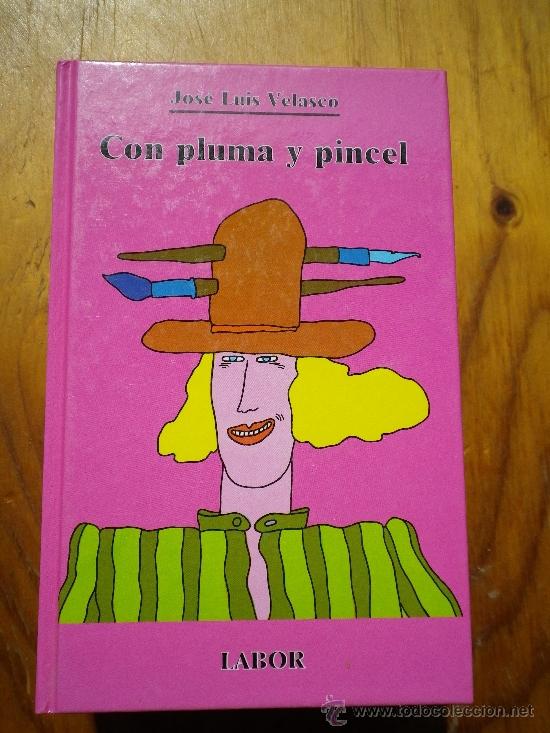 Libros: LIBRO COLECCI&Oacute;N BIBLIOTECA JUVENIL LABOR  CON PLUMA Y PINCEL - Foto 1