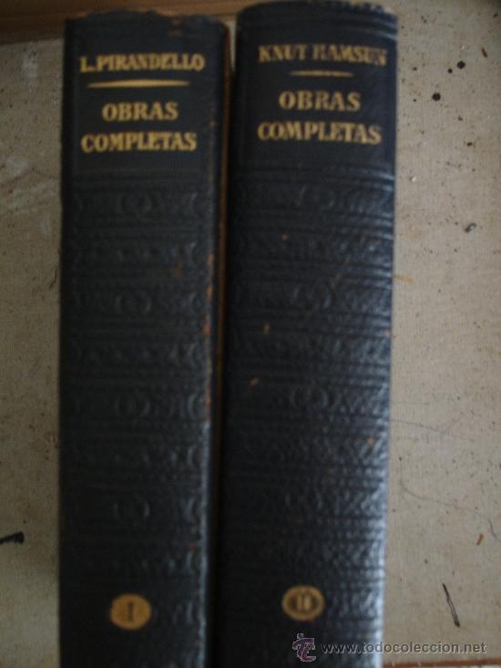 OBRAS COMPLETAS L.PIRANDELLO Y KNUT RAMSUN