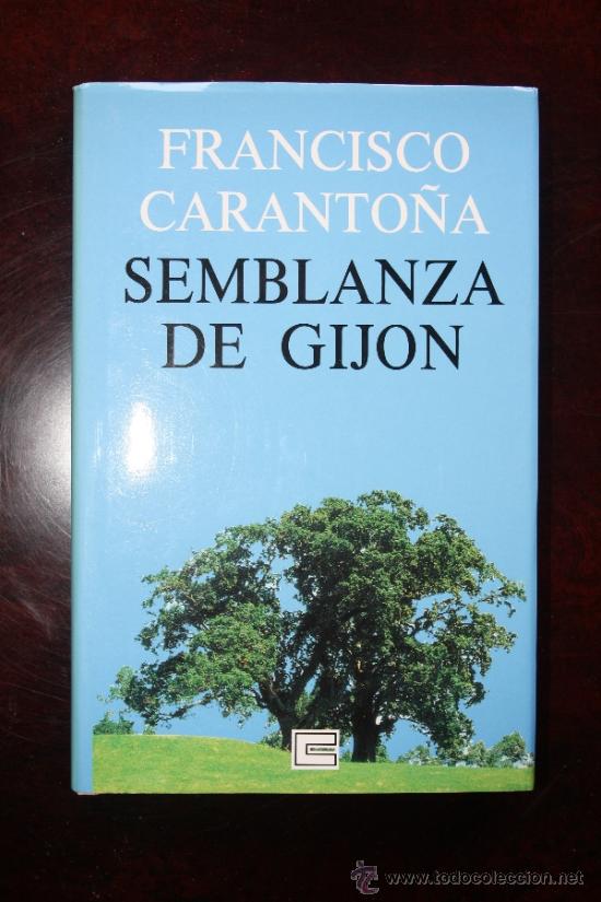Libros: SEMBLANZA DE GIJON.FRANCISCO CARANTO&Ntilde;A - Foto 1