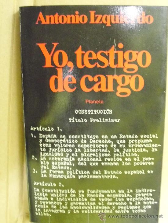 Libros: Yo, testigo de cargo - Foto 1