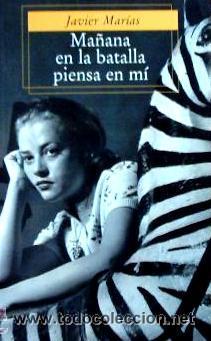 Libros: JAVIER MAR&Iacute;AS MA&Ntilde;ANA EN LA BATALLA PIENSA EN MI - Foto 1