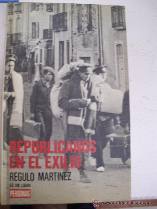 Libros: Republicanos en el exilio - Foto 1