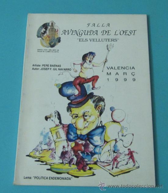 Libros: LLIBRET FALLA AVINGUDA DE LOEST. ELS VELLUTERS. 1999.  FALLAS DE VALENCIA - Foto 1