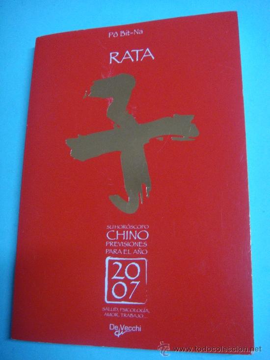 Libros: Libro. Hor&oacute;scopo Chino. La Rata. P&ocirc; Bit-Na. Previsiones 2007 - Foto 1