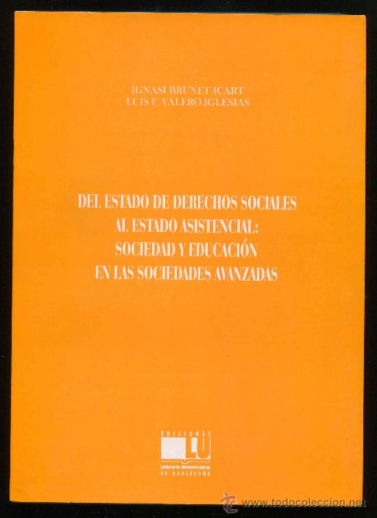 Libros: Libro - del estado de los derechos sociales al estado asistencial - edi. Lu
