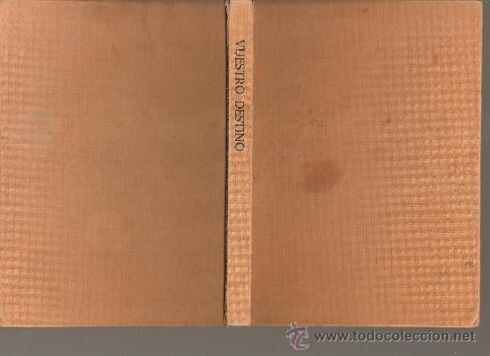 Libros: VUESTRO DESTINO , FRANCESCO WALDNER . EDITORIAL TINUN MAS - Foto 1
