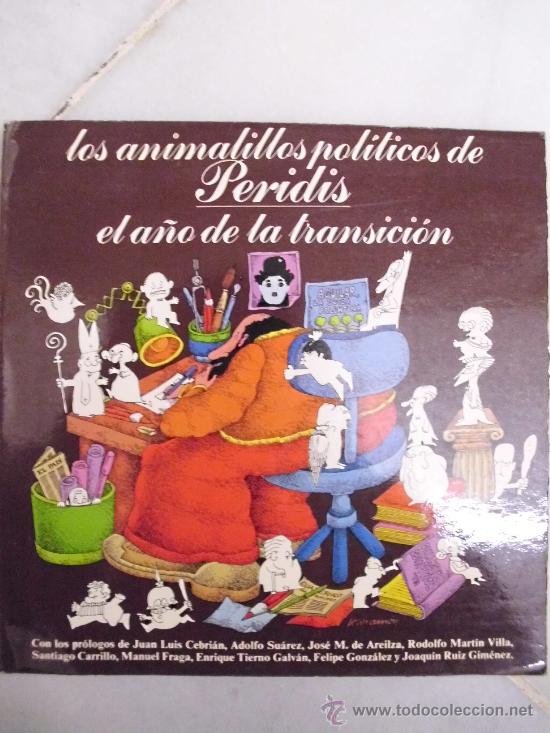 Libros: Los animalillos pol&iacute;ticos de Peridis. El a&ntilde;o de la transici&oacute;n. - Foto 1