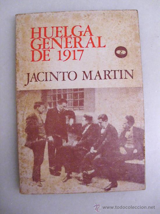 Libros: Huelga General de 1917 - Foto 1