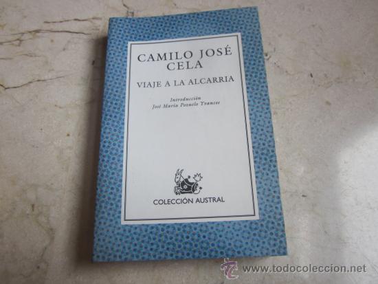 Libros: CAMILO JOSE CELA - VIAJE A LA ALCARRIA - AUSTRAL 2000 - Foto 1