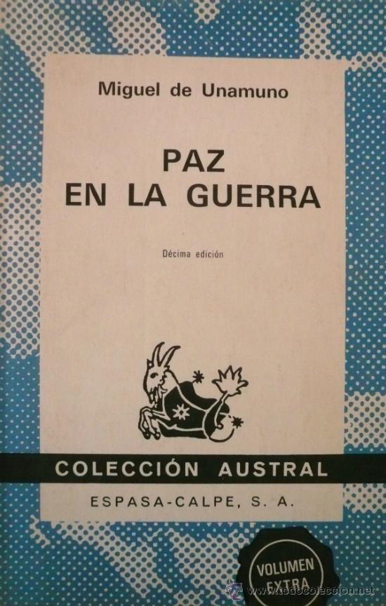 Libros: MIGUEL DE UNAMUNO / PAZ EN LA GUERRA (D-1095) - Foto 1
