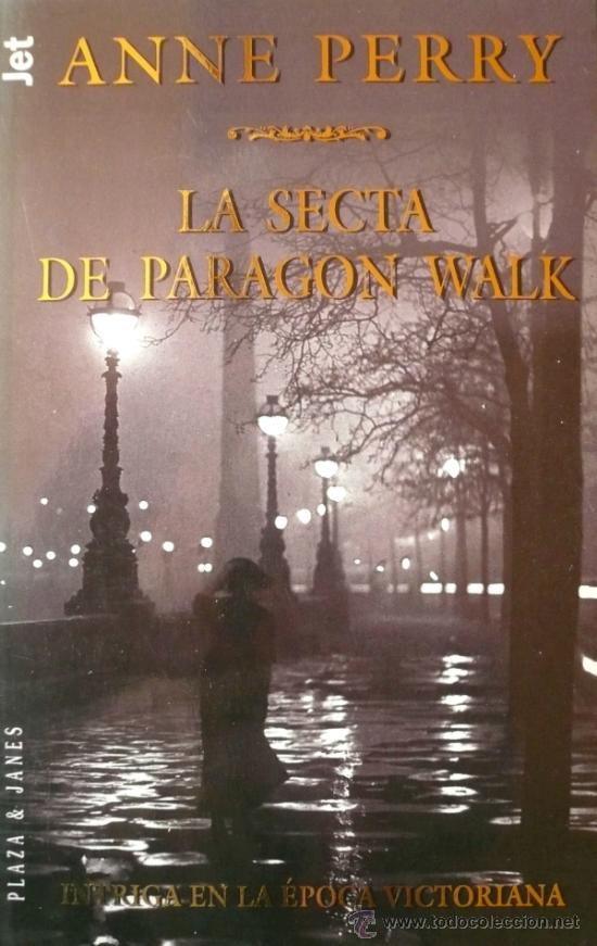 Libros: ANNE PERRY / LA SECTA DE PARANGON WALK (D-1097) - Foto 1