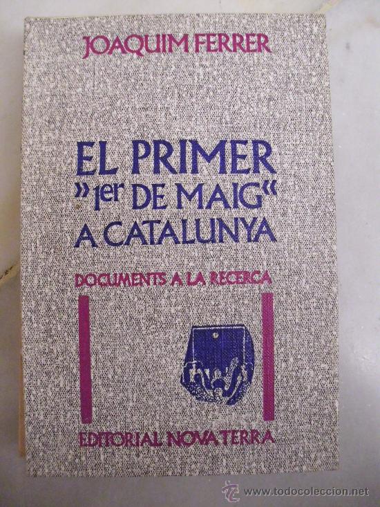 Libros: El primer 1er. de Maig, a Catalunya - Foto 1