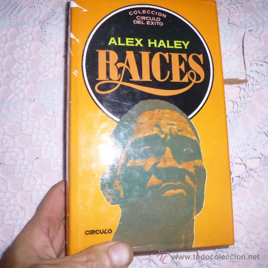 Libros: Raices Alex Haley Circulo de lectores C-3 - Foto 1