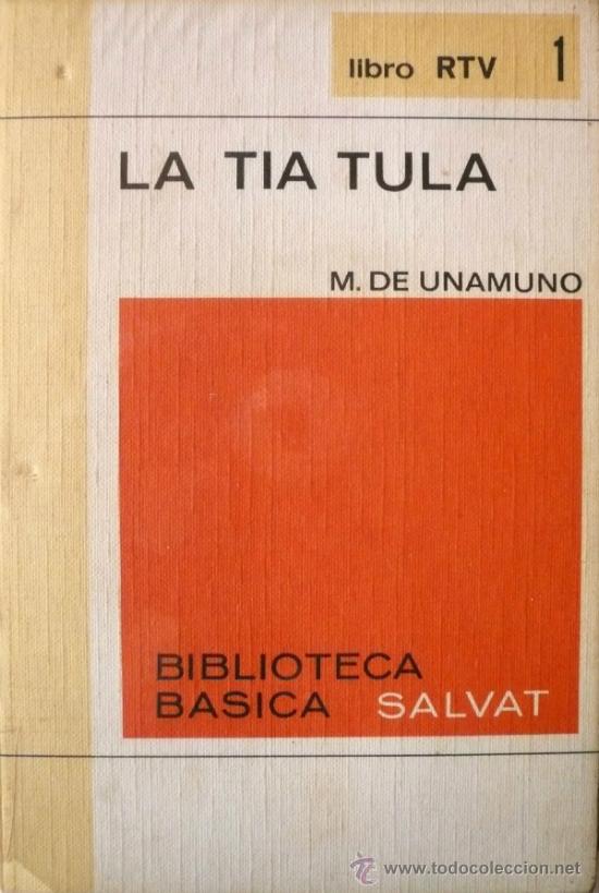 Libros: MIGUEL DE UNAMUNO / LA T&Iacute;A TULA (D-1133) - Foto 1