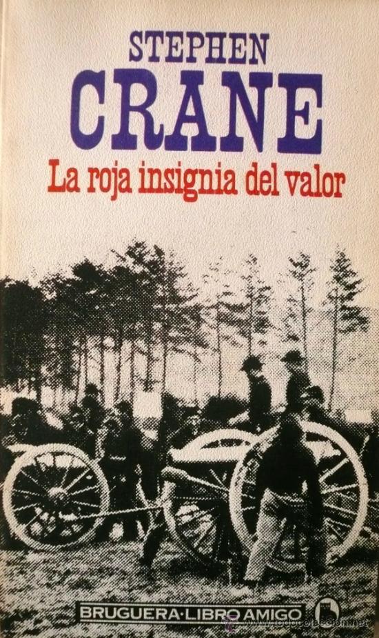 Libros: STEPHEN CRANE / LA ROJA INSIGNIA DEL VALOR (D-1138) - Foto 1
