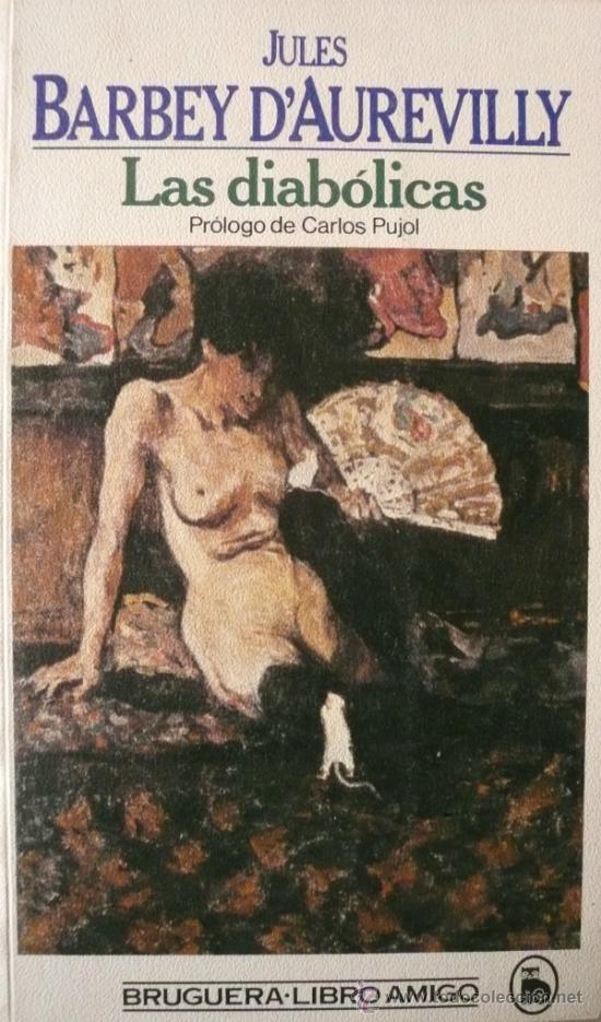Libros: JULES BARBEY DAUREVILLY / LAS DIABOLICAS (D-1140) - Foto 1