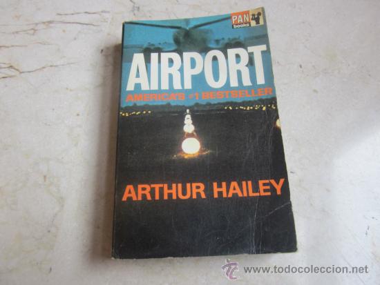 Libros: ARTHUR HAILEY - AIRPORT - PAN BOOKS 1969 - Foto 1