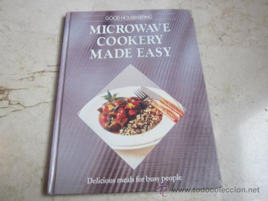 Libros: GOOD HOUSEKEEPING - MICROWAVE COOKERY MADE EASY - EBURY PRESS 1989 - Foto 1