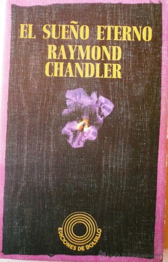 Libros: RAYMOND CHANDLER / EL SUE&Ntilde;O ETERNO (D-1241) - Foto 1