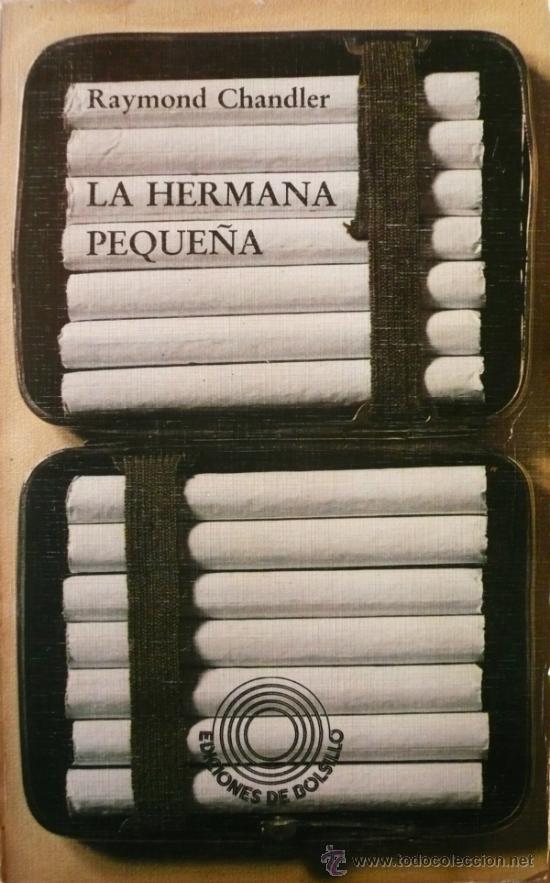 Libros: RAYMOND CHANDLER / LA HERMANA PEQUE&Ntilde;A (D-1242) - Foto 1