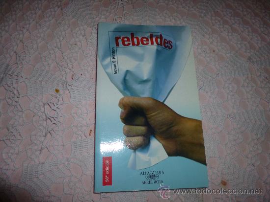 Libros: REBELDES S. E. Hinton - Foto 1