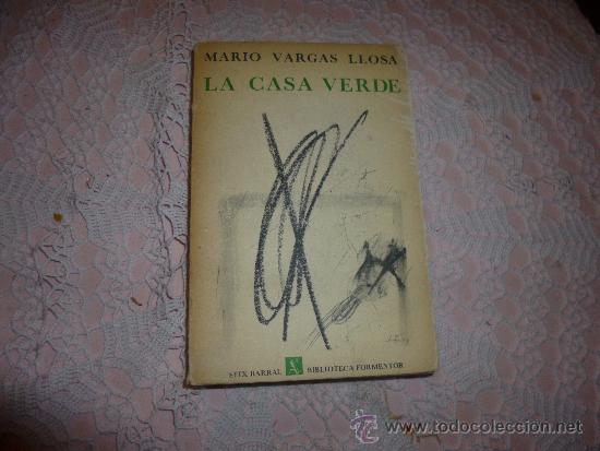 Libros: La casa verde. VARGAS LLOSA, Mario - Foto 1