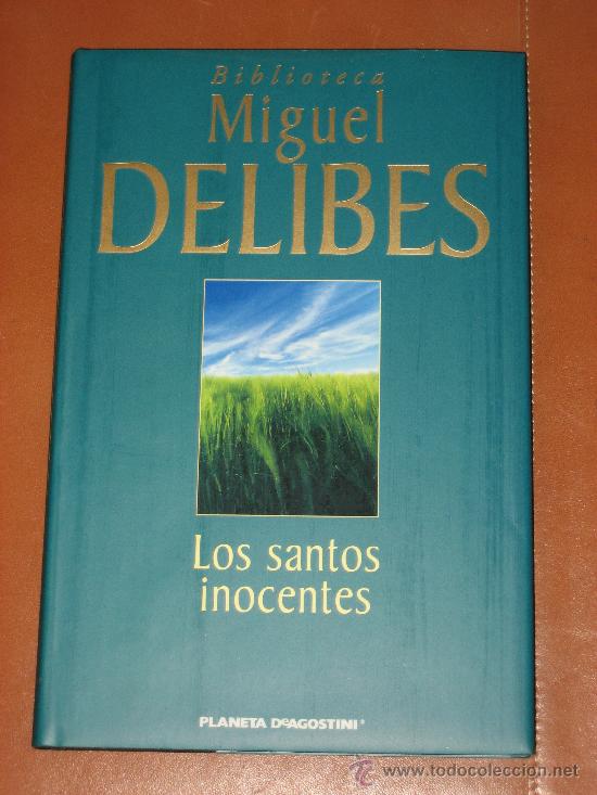 Libros: LOS SANTOS INOCENTES. MIGUEL DELIBES - Foto 1