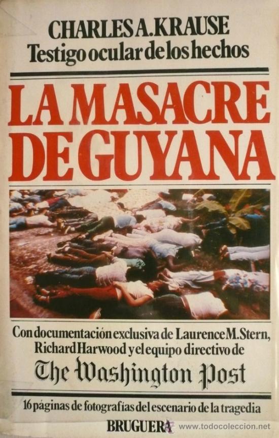 Libros: CHARLES A. KRAUSE / LA MASACRE DE GUYANA (D-1285) - Foto 1