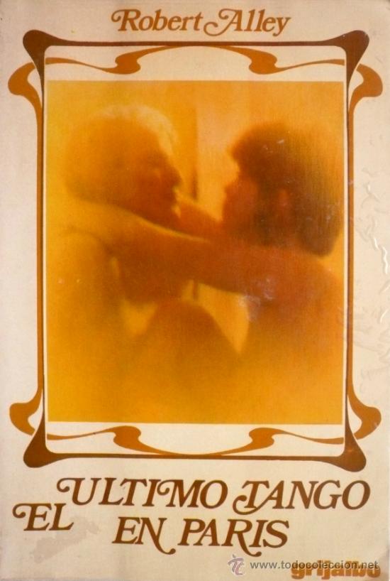 Libros: ROBERT ALLEY / ULTIMO TANGO EN PAR&Iacute;S (D-1294) - Foto 1