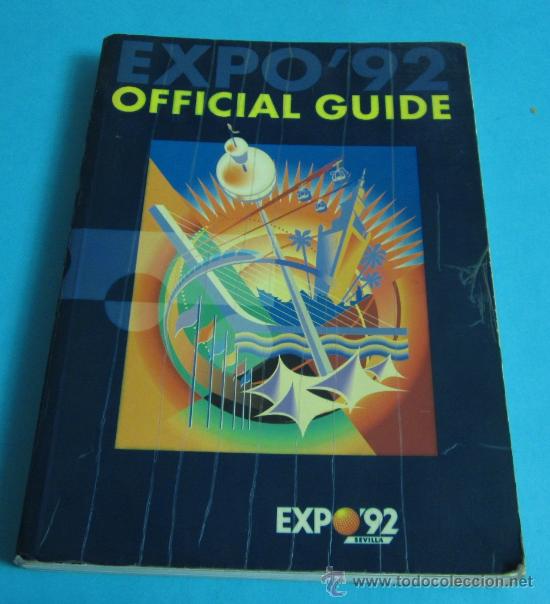 Libros: OFFICIAL GUIDE. EXPO 92. SEVILLA - Foto 1
