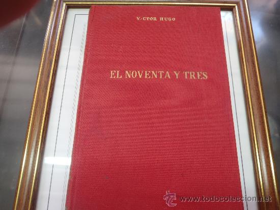 Libros: LIBRO EL NOVENTA Y TRES VICTOR HUGO - Foto 1