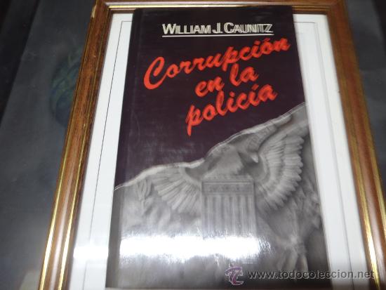 Libros: LIBRO CORRUPCION EN LA POLICIA - Foto 1